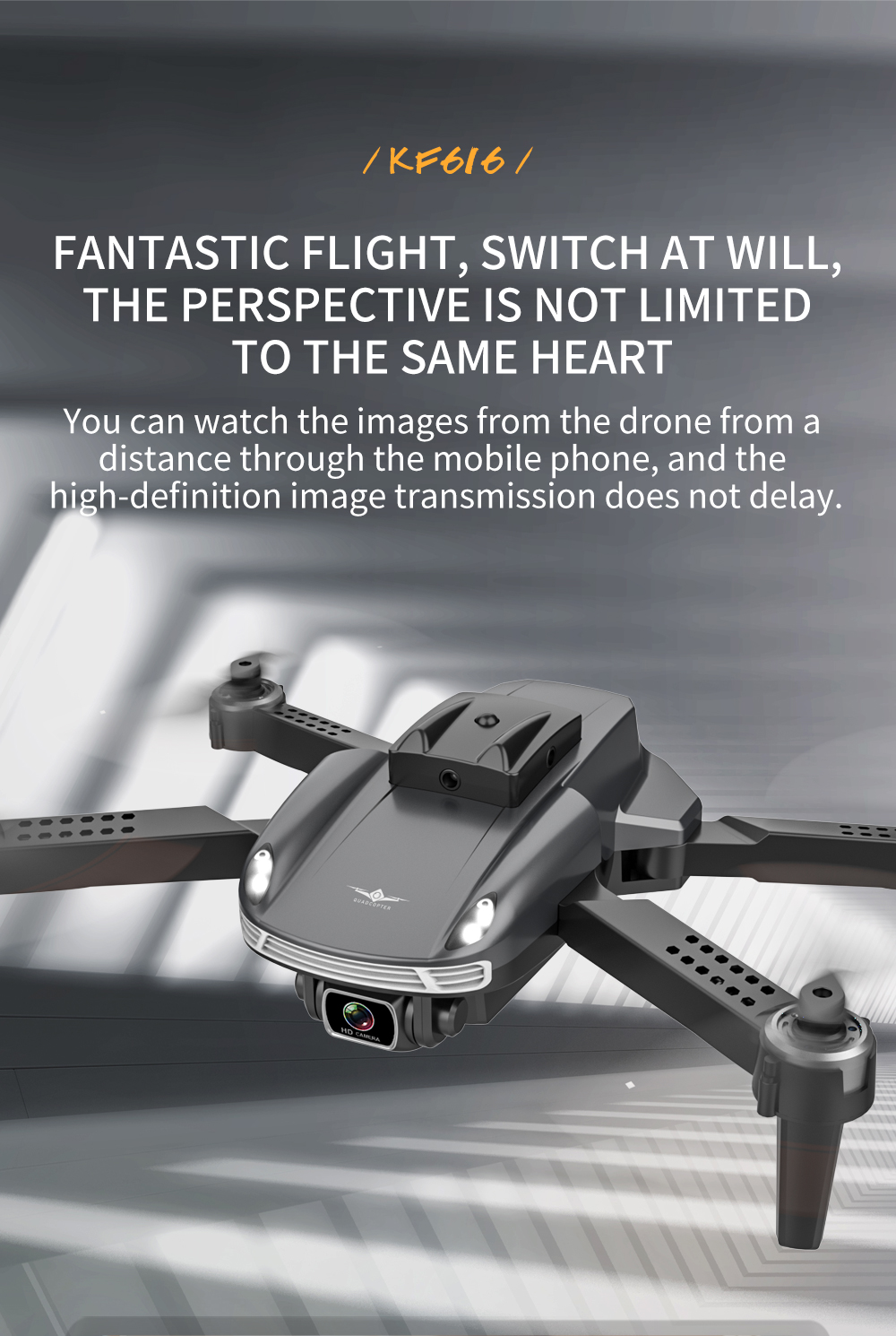 KF616 Drone, kp6i6 / fantastic flight switch at will,