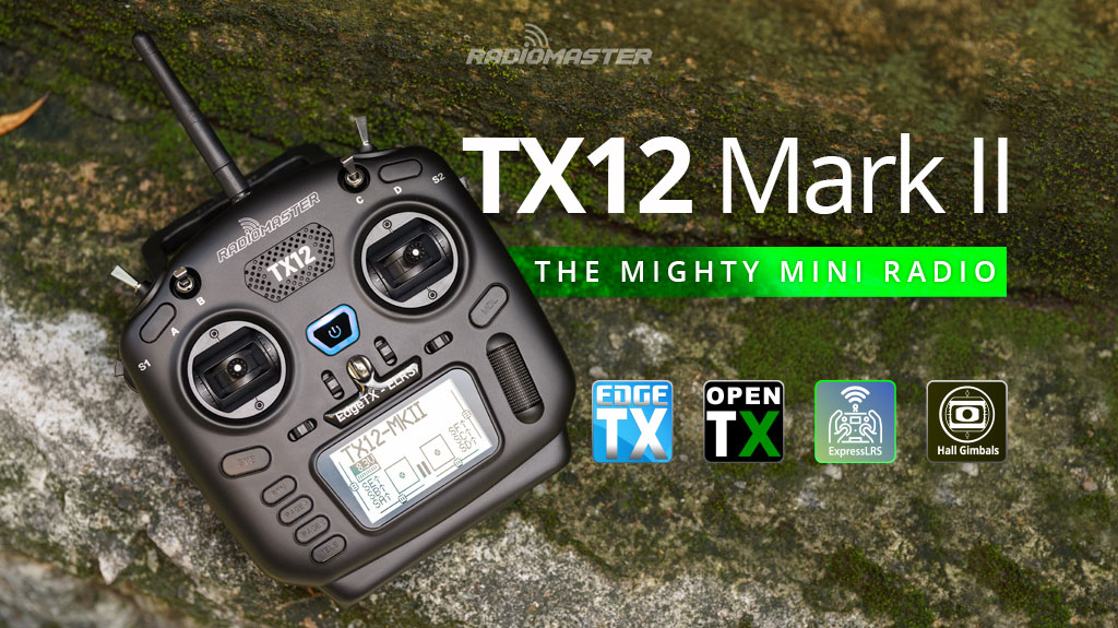 RADioMASTER TX12 MarkII THE MIGHTY MINI RAD