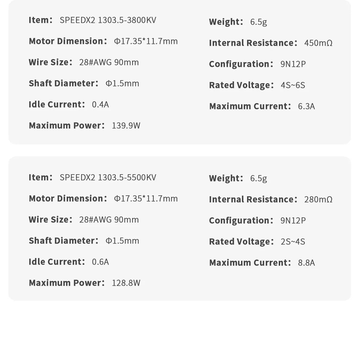 GEPRC SPEEDX2 1303.5 3800KV/5500KV Motor, SPEEDX2 1303.5-3800KV Weight: 6.5g Motor Dimension: